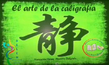 "El arte de la caligrafía" Audio-cuento 2020